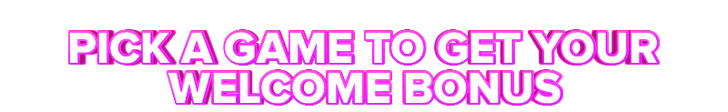 Jupi PICK A GAME TO GET YOUR WELCOME BONUS